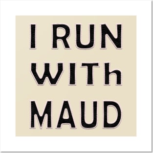 Expression I Run with Maud Ahmaud Arberry fanny Posters and Art